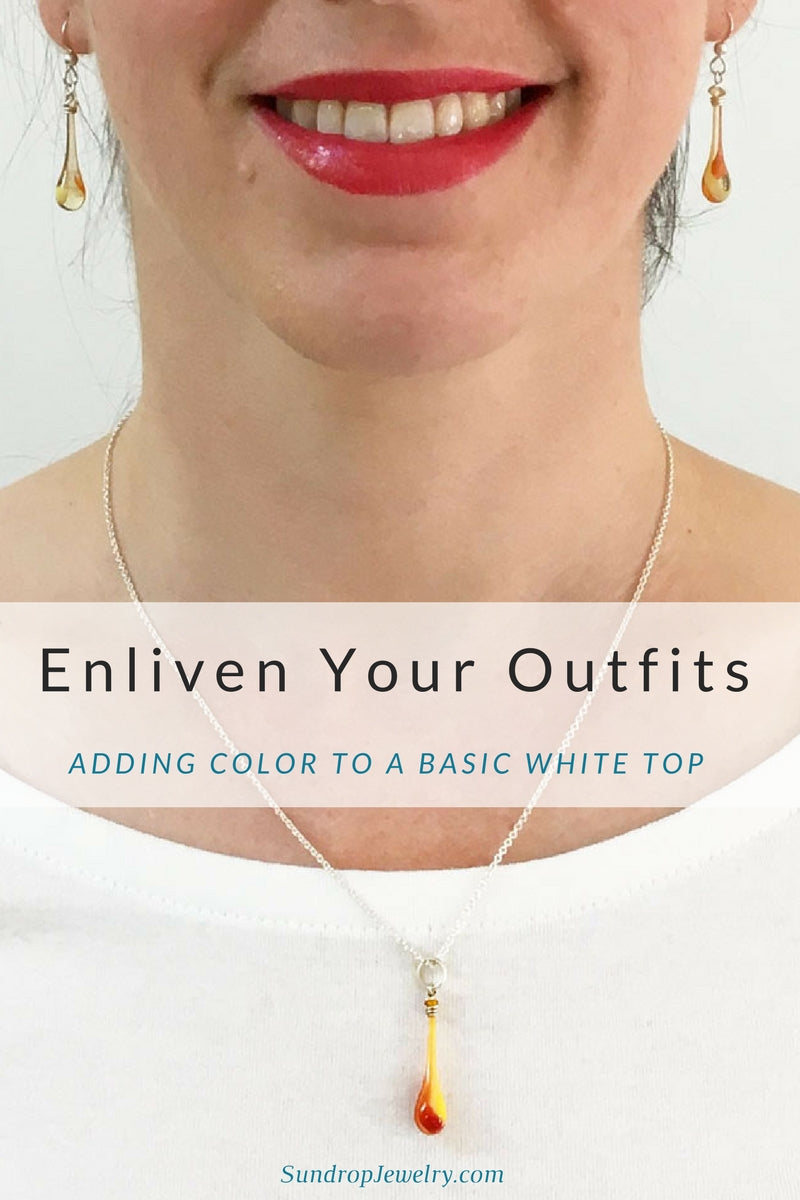 Add colorful jewelry to a basic white top and enliven your outfits