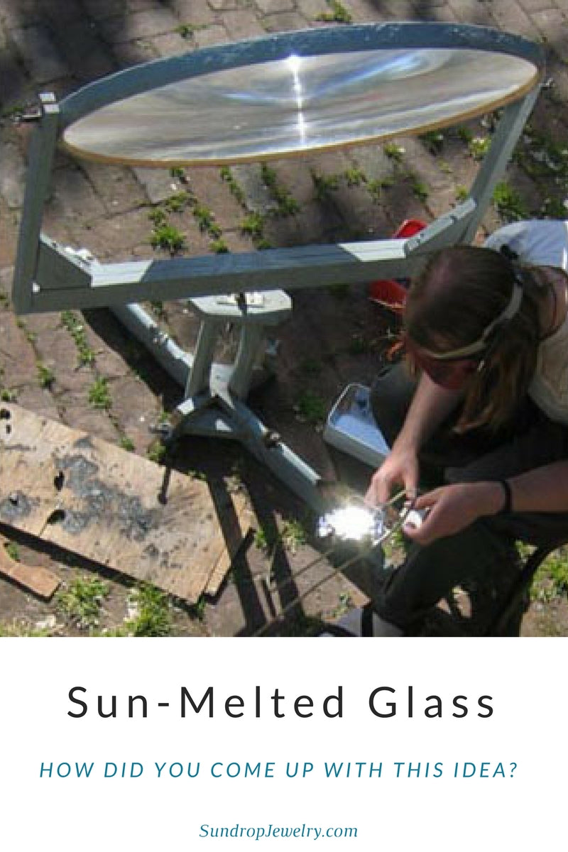 Melting glass with solar energy - where did the idea come from?